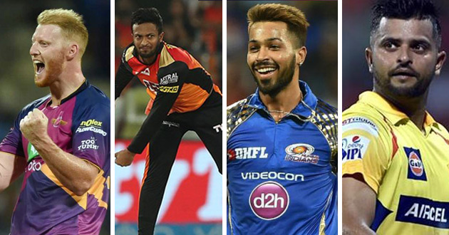 ben stokes shakib pandya rayna ipl 2018