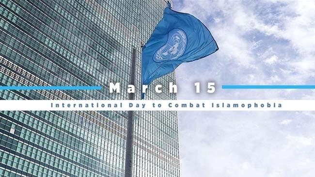 un declares march 15 international day to combat islamophobia